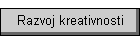 Razvoj kreativnosti